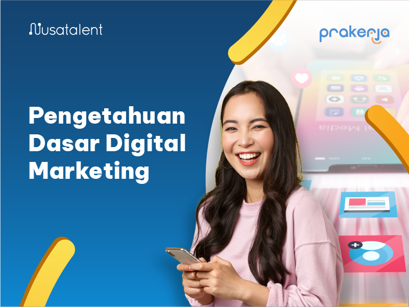 Pengetahuan Dasar Digital Marketing